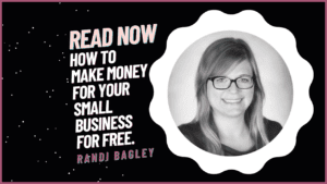 how to make money for your small business for free.
