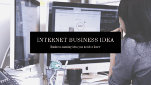 internet business idea